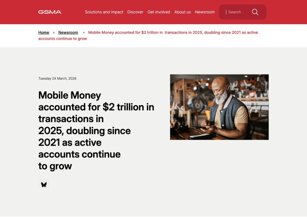 Communiqué officiel de la GSMA : le mobile money a représenté 2 000 milliards de dollars de transactions en 2025